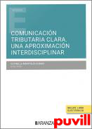 Comunicacin tributaria clara : una aproximacin interdisciplinar