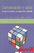 Comunicacin y salud : avances en modelos y estrategias de intervencin