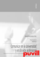 Comunicar en la universidad y en la vida profesional