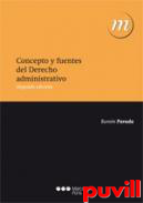 Conceptos y fuentes del derecho administrativo