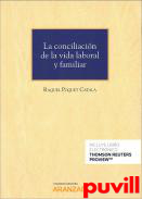 Conciliacin de la vida laboral y familiar