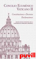 Concilio Ecumnico Vaticano II : constituciones, decretos, declaraciones