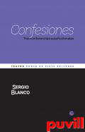 Confesiones : tres conferencias autoficcionales