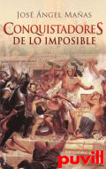 Conquistadores de lo imposible