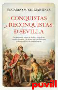 Conquistas y reconquistas de Sevilla