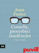 Consells, proverbis i insolncies