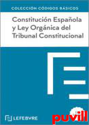 Constitucin Espaola y Ley Orgnica del Tribunal Constitucional