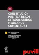 Constitucin poltica de los Estados Unidos Mexicanos comentada