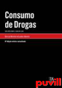 Consumo de Drogas : Reflexes sobre o quadro legal