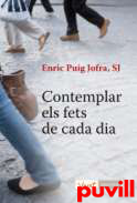 Contemplar els fets de cada dia