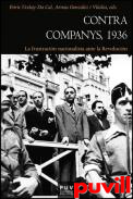 Contra Companys, 1936 : la frustracin nacionalista ante la revolucin