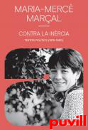 Contra la inrcia : textos poltics (1979-1980)