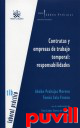 Contratas y empresas de trabajo temporal : 

responsabilidades