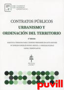 Contratos pblicos, urbanismo y ordenacin del territorio