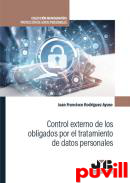 Control externo de los obligados por el tratamiento de datos personales