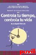 Controla tu tiempo, controla tu vida