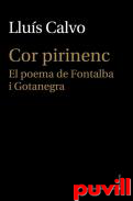 Cor pirinenc : el poema de Fontalba i Gotanegra