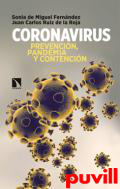 Coronavirus : prevencin, pandemia y contencin