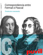 Correspondencia entre Fermat e Pascal : traducin comentada