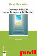 Correspondencia sobre la moral y la libertad