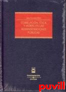 Corrupcin, tica y moral en las administraciones 

pblicas