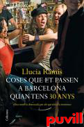 Coses que et passen a Barcelona quan tens 30 anys