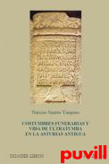 Costumbres funerarias y vida de ultratumba en la Asturias Antigua
