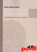 Criminalidad organizada : tratamiento policial y judicial