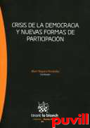 Crisis de la democracia y nuevas formas de paticipacin