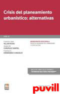 Crisis del planeamiento urbanstico : alternativas