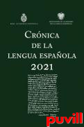 Crnica de la lengua espaola 2021