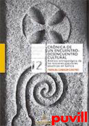 Crnica de un encuentro-desencuentro cultural : Anlisis antropolgico de las misiones populares jesuticas en Galicia