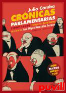 Crnicas parlamentarias : y otros artculos polticos (1907-1909)
