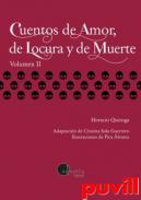 Cuentos de amor, de locura y de muerte, 2. 