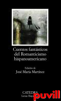 Cuentos fantsticos del Romanticismo hispanoamericano