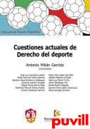 Cuestiones actuales de derecho del deporte