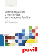 Cuestiones civiles y mercantiles en la empresa familiar