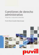Cuestiones de Derecho Administrativo : preguntas y respuestas esenciales