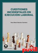 Cuestiones incidentales en ejecucin laboral