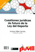 Cuestiones jurdicas de futuro de la Ley del Deporte