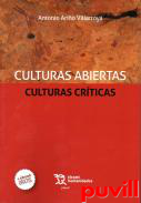 Culturas abiertas, culturas crticas