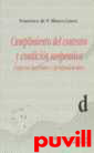 Cumplimiento del contrato y condicin suspensiva : (aspectos doctrinales y jurisprudenciales)