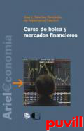 Curso de bolsa y mercados financieros