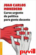 Curso urgente de poltica para gente decente