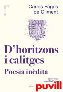 D'horitzons i calitges : Poesia indita