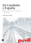 De Catalua y Espaa : relaciones culturales y literarias (1868-1960)