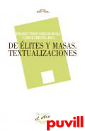 De lites y masas : textualizaciones