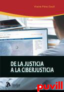 De la justicia a la ciberjusticia