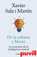 De la sabana a Marte : la economa de la inteligencia natural