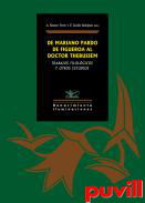 De Mariano Pardo de Figueroa al Doctor Thebussem : trabajos filolgicos y otros estudios